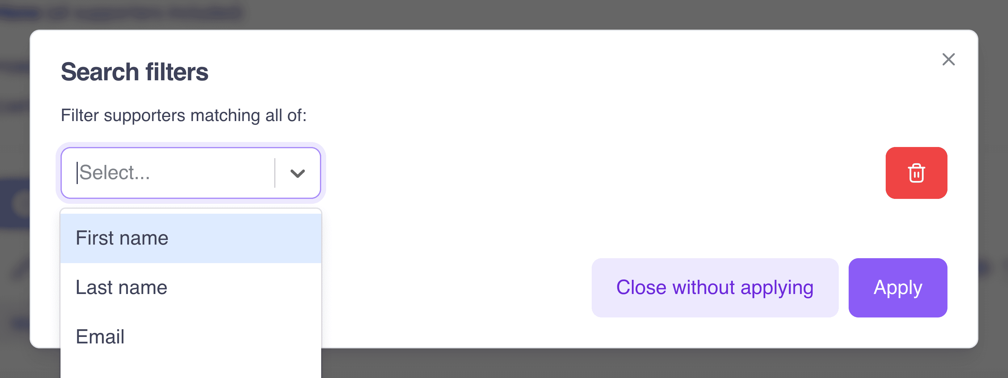 Search filters dialog with one filter row added and the property list open, showing First name, Last name and Email