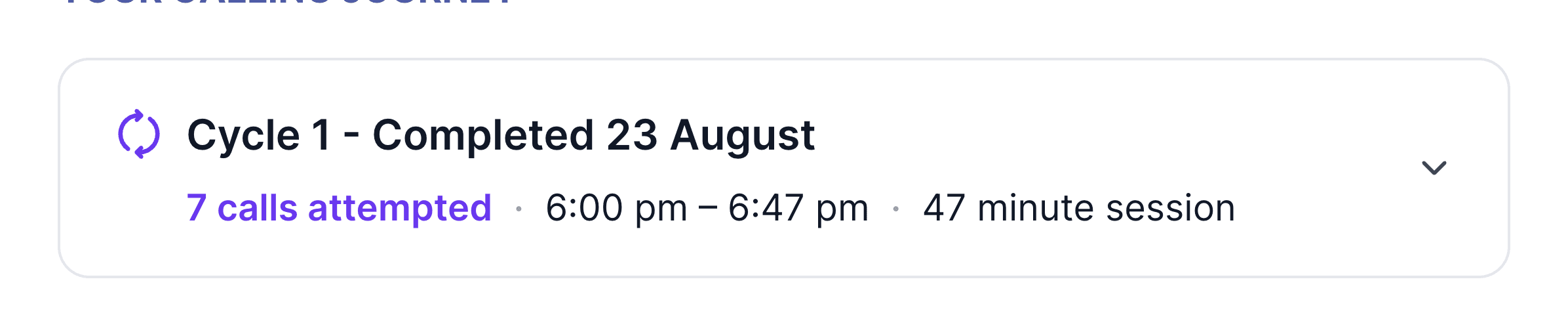 Calling journey listing a completed cycle with its attempts, time range and duration